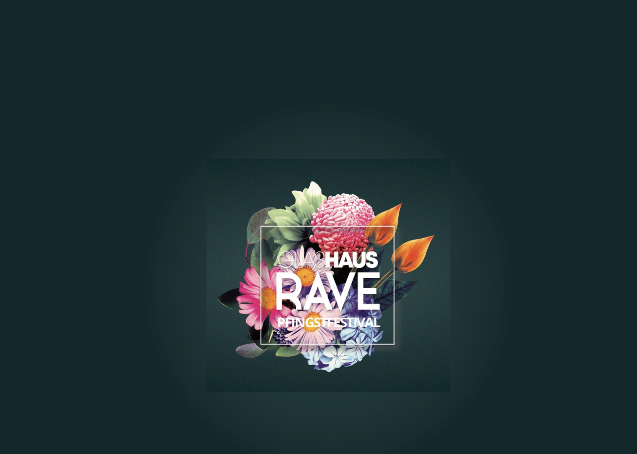 GlashausRave Pfingstfestival